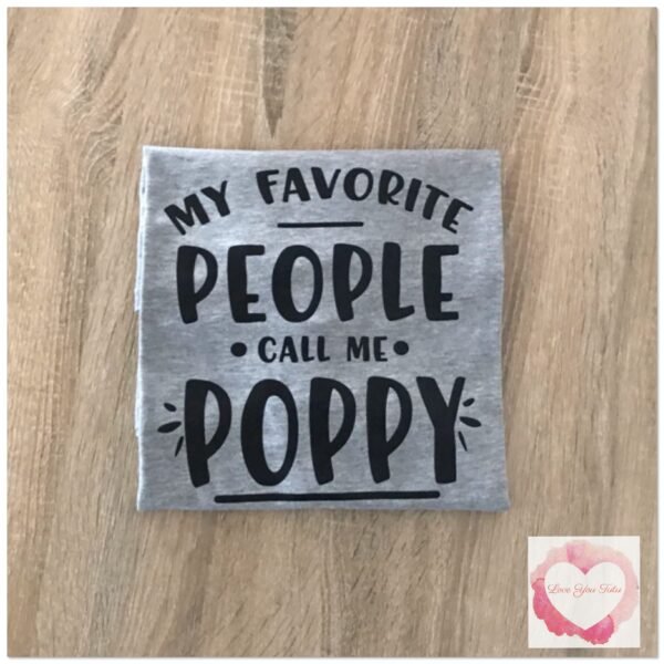 My favourite people call me Poppy design - Image 2