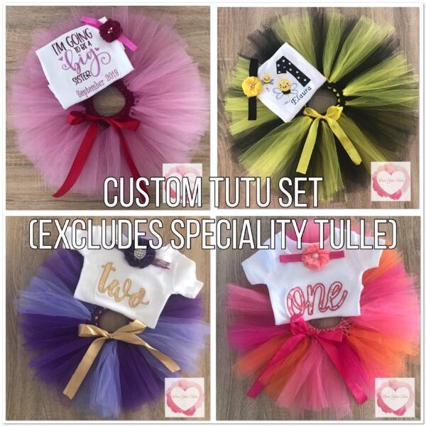 *Custom tutu set excludes glitter/specialty tulle